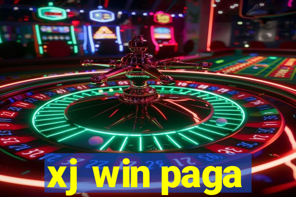 xj win paga